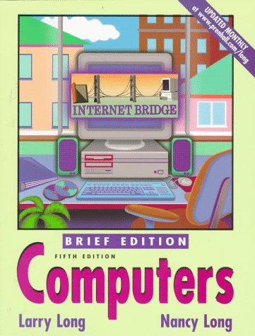 Brief Edition (Computers) (9780137556045) by Long