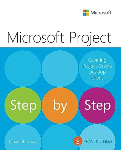 Beispielbild fr Microsoft Project Step by Step (covering Project Online Desktop Client) zum Verkauf von BooksRun