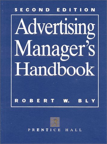 Beispielbild fr The Advertising Manager's Handbook zum Verkauf von Better World Books