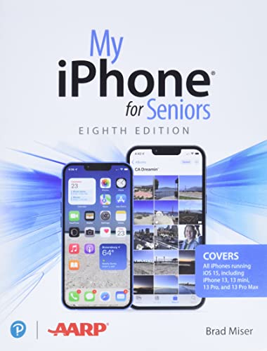 Beispielbild fr My iPhone for Seniors (covers all iPhone running iOS 15, including the new series 13 family) zum Verkauf von BooksRun