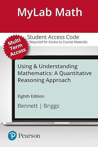 Stock image for MyLab Math with Pearson eText -- 24-Month Access Card -- for Using And Understanding Mathematics: A Quantitative Reasoning Approach for sale by jasonybooks