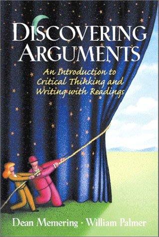 Beispielbild fr Discovering Arguments: An Introduction to Critical Thinking and Writing, with Readings zum Verkauf von ThriftBooks-Dallas