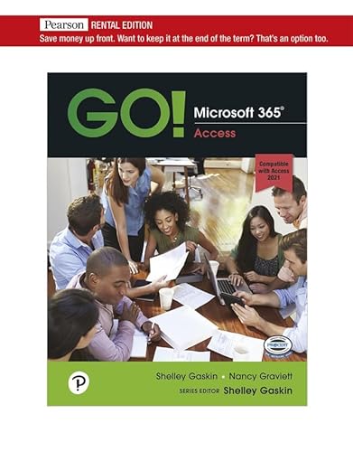 Beispielbild fr GO! Microsoft 365: Access 2021 [RENTAL EDITION] zum Verkauf von BooksRun