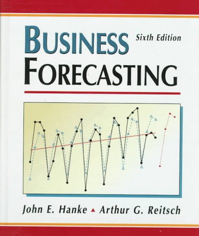 9780137607457: Business Forecasting (6th Edition)