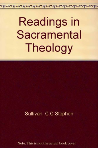 Beispielbild fr Readings in Sacramental Theology zum Verkauf von Better World Books