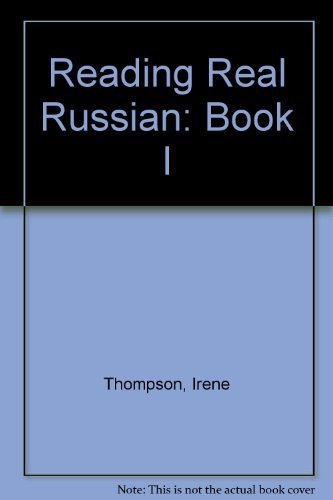 Beispielbild fr Reading Real Russian: Book I zum Verkauf von POQUETTE'S BOOKS