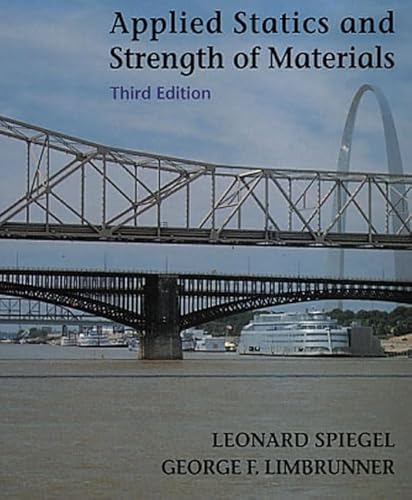 Imagen de archivo de Applied Statics and Strength of Materials (3rd Edition) a la venta por HPB-Red