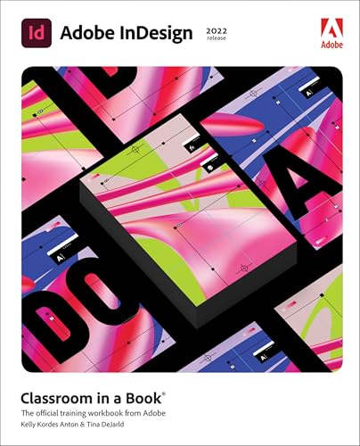 9780137622962: Adobe InDesign Classroom in a Book (2022 release)