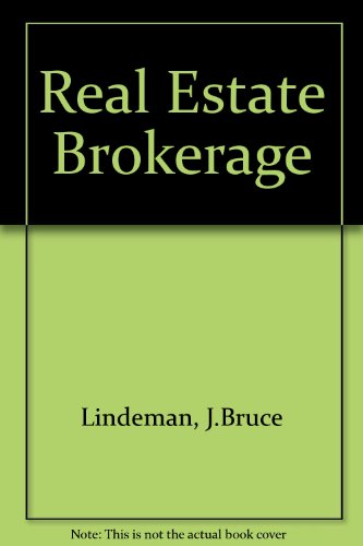 Real Estate Brokerage Management (9780137624690) by Lindeman, J. Bruce