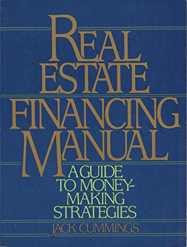 Stock image for Real Estate Financing Manual for sale by ThriftBooks-Dallas