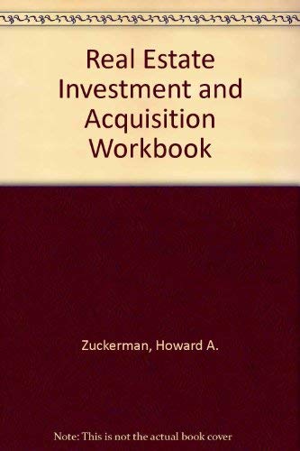 Stock image for The Real Estate Investment and Acquisition Workbook for sale by HPB-Red