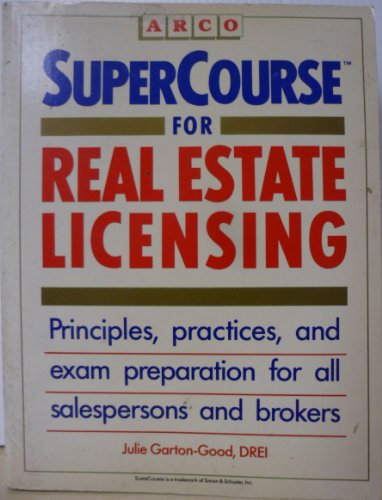 9780137625925: Supercourse for Real Estate Licensing (REAL ESTATE LICENSING SUPERCOURSE)