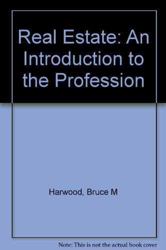 Stock image for Real Estate: An Introduction to the Profession for sale by Wonder Book