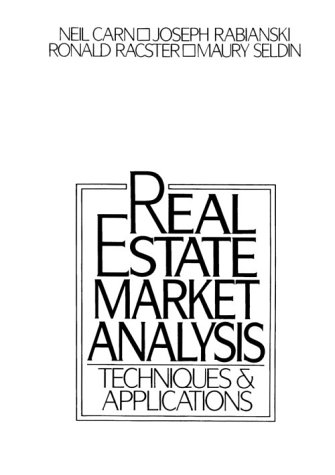 Beispielbild fr Real Estate Market Analysis : Techniques and Applications zum Verkauf von Better World Books