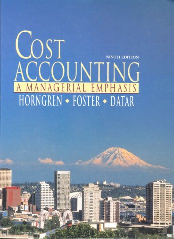 9780137689538: Cost Accounting: A Managerial Emphasis