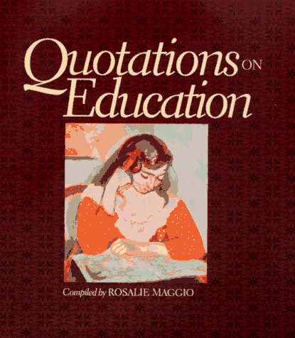 Imagen de archivo de Quotations on Education a la venta por Wonder Book