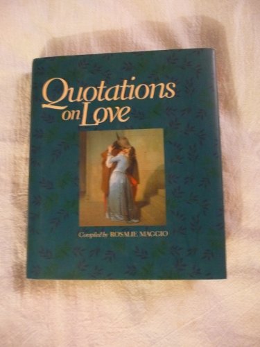 9780137691425: Quotations on Love