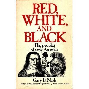 Stock image for Red, white, and black: the peoples of early America (Prentice-Hall history of the American people series) for sale by ThriftBooks-Atlanta