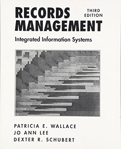 Imagen de archivo de Records Management: Integrated Information Systems a la venta por HPB-Red
