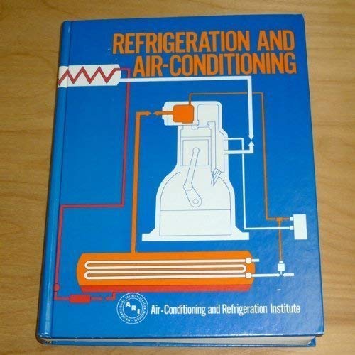 Refrigeration and Air-Conditioning