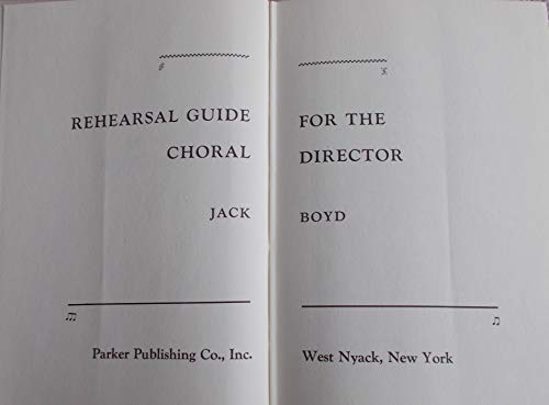 Imagen de archivo de Rehearsal guide for the choral director a la venta por Orion Tech