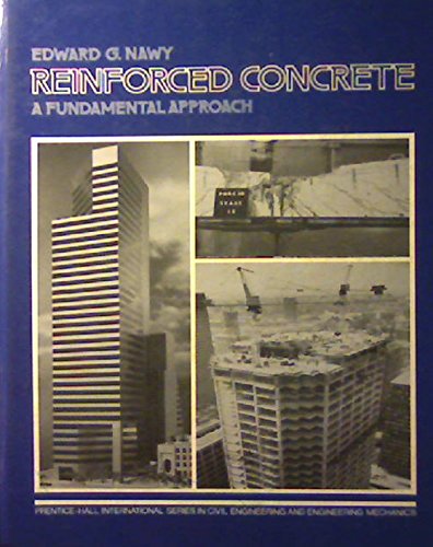 Imagen de archivo de Reinforced Concrete: A Fundamental Approach (Prentice-Hall international series in civil engineering and engineering mechanics) a la venta por HPB-Red