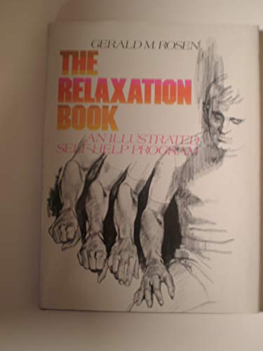 Beispielbild fr The Relaxation Book zum Verkauf von Better World Books