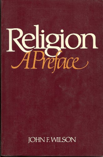 Beispielbild fr Religion: A preface zum Verkauf von Wonder Book