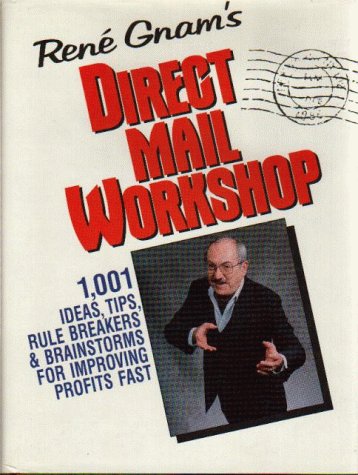 Rene Gnam's Direct Mail Workshop