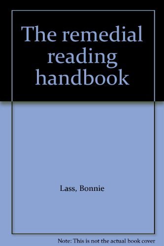 The Remedial Reading Handbook (9780137734825) by Lass, Bonnie