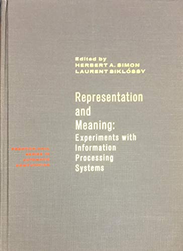 Imagen de archivo de Representation and Meaning. Experiments with information processing systems a la venta por Zubal-Books, Since 1961