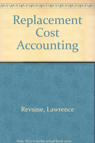 Stock image for Replacement Cost Accounting for sale by dsmbooks
