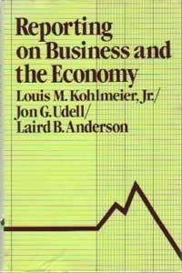Imagen de archivo de Reporting on Business and the Economy a la venta por Better World Books