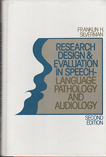 Imagen de archivo de Research Design and Evaluation in Speech-Language Pathology and Audiology. 2ND ED. a la venta por Bingo Used Books