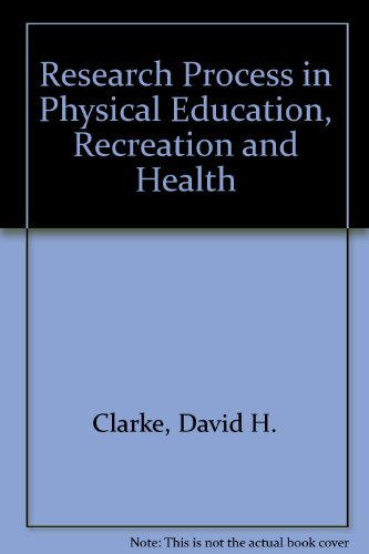 9780137745135: Research Process in Physical Education, Recreation and Health