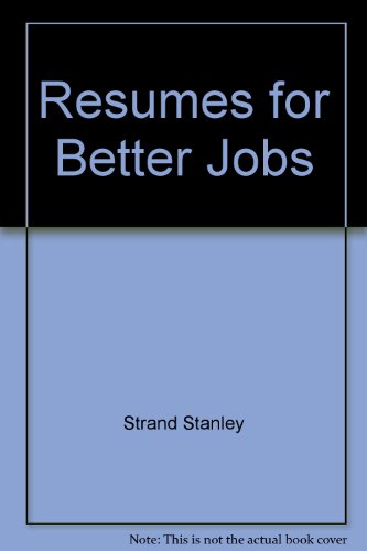 Imagen de archivo de Resumes for Better Jobs a la venta por Direct Link Marketing