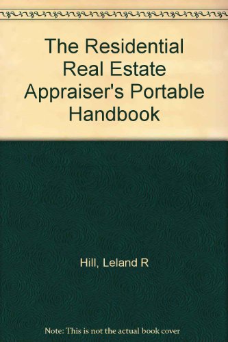 Stock image for The Residential Real Estate Appraiser's Portable Handbook for sale by GoldenWavesOfBooks