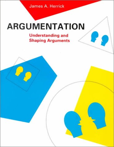Imagen de archivo de Argumentation: Understanding and Shaping Arguments a la venta por HPB-Red