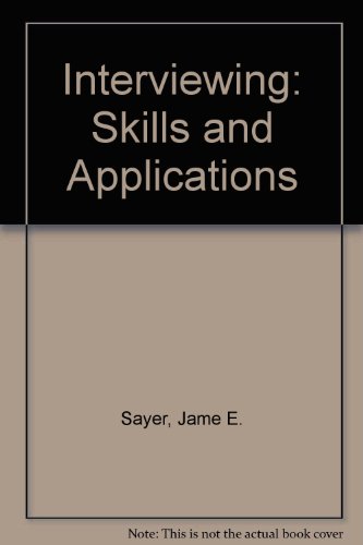 9780137775743: Interviewing: Skills and Applications