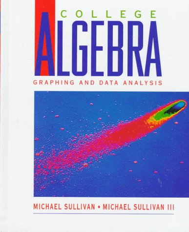 Stock image for College Algebra Graphing and Data Analysis for sale by ThriftBooks-Atlanta