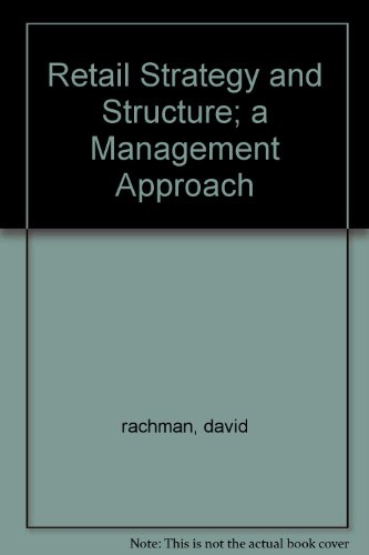 Stock image for Retail Strategy And Structure A Management Approach for sale by Utah Book and Magazine