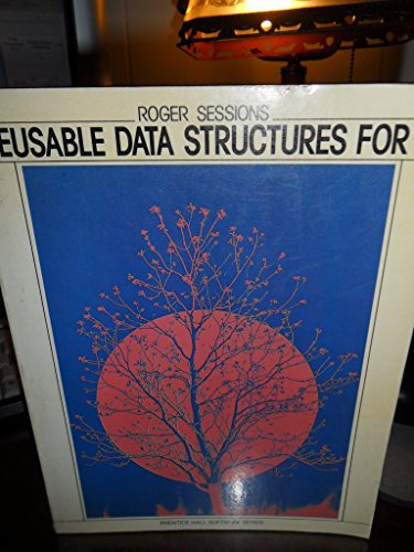 Reusable Data Structures for C (Prentice-hall Software Series) (9780137790340) by Sessions, Roger