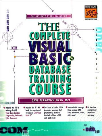 9780137796533: A Complete Visual Basic Database Training Course