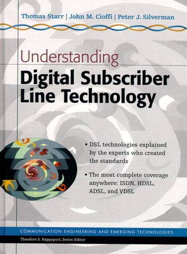 Understanding Digital Subscriber Line Technology (Prentice Hall Communications Engineering and Em...