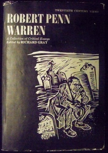 Stock image for Robert Penn Warren : A Collection of Critical Essays (Twentieth Century Views Ser.) for sale by The Book Shelf
