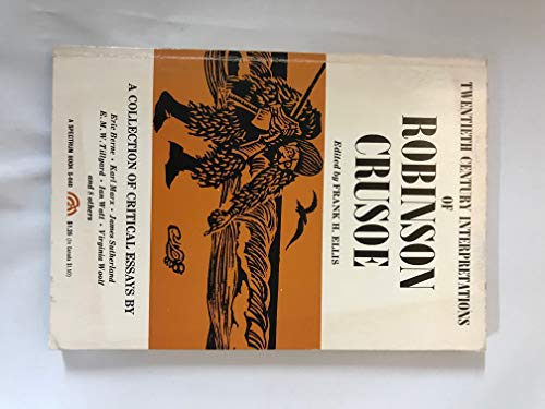 Imagen de archivo de Twentieth Century Interpretations of Robinson Crusoe; A Collection of Critical Essays a la venta por WeSavings LLC