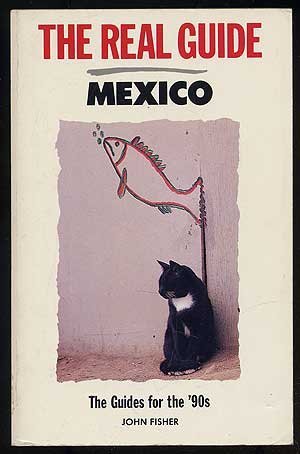 Beispielbild fr The Real Guide : Mexico zum Verkauf von Wonder Book