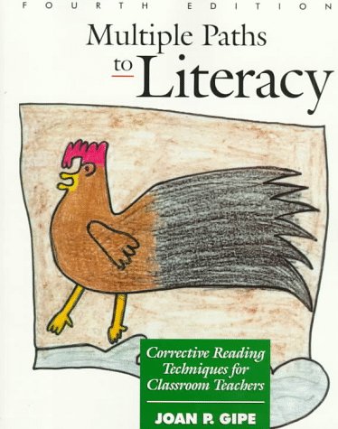 9780137850808: Multiple Paths to Literacy: Corrective Reading Techniques for Classroom Teachers