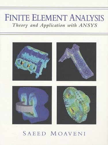 9780137850983: Finite Element Analysis: Theory and Application with ANSYS