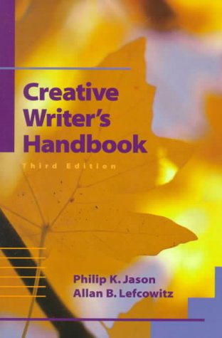 Imagen de archivo de Creative Writer's Handbook (3rd Edition) a la venta por Wonder Book